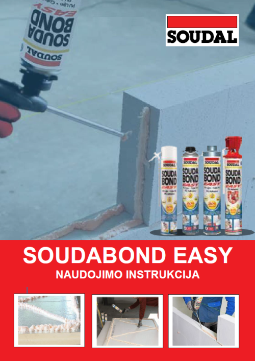 Soudabond Easy naudojimo instrukcija